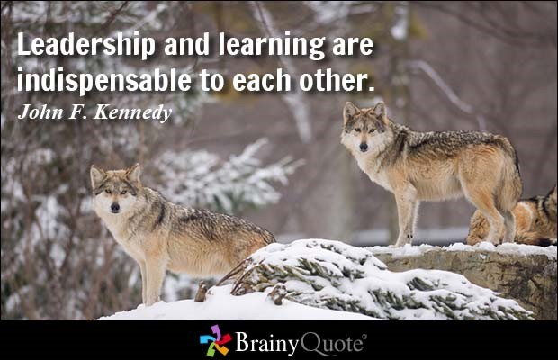 Leadership and Learning quote JFK